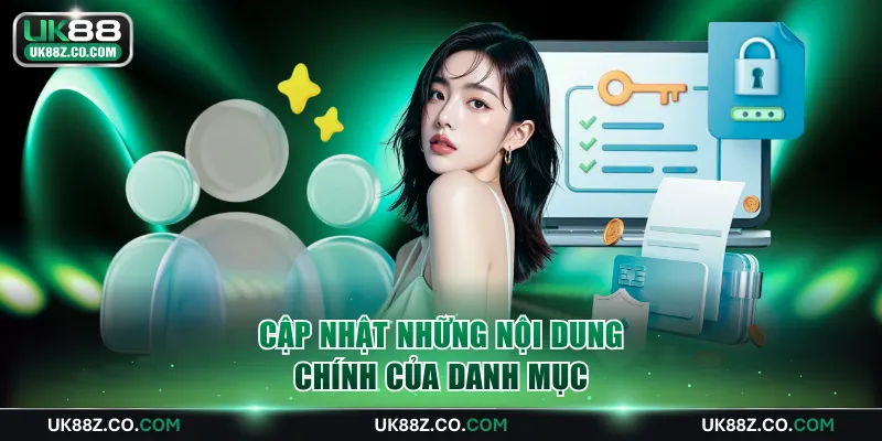 Cập nhật những nội dung chính của danh mục